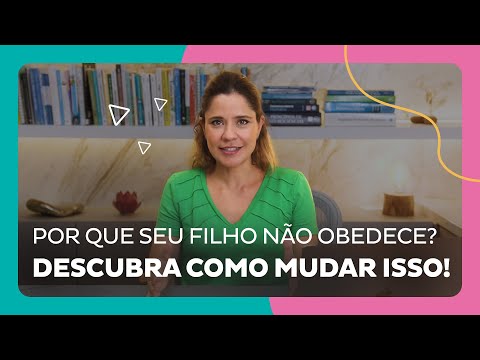 Se sua criança não obedece sem estresse a culpa pode ser sua!
