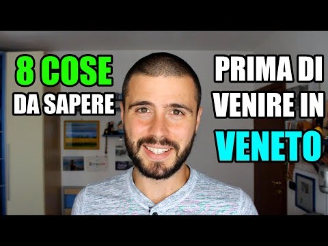 8 things to know before coming to Veneto