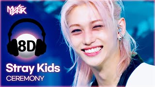 Download lagu [🔊8D Bank] Stray Kids (스트레이키즈) - CEREMONY | KBS WORLD TV 250822 mp3