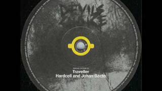 Hardcell & Johan Bacto - Traveller (B1)
