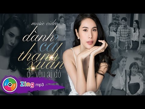 Dành Cả Thanh Xuân Để Yêu Ai Đó - Thủy Tiên (Official 4K MV)
