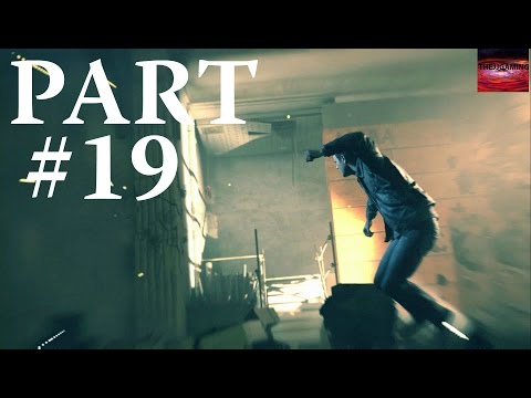 Quantum Break Walkthrough Gameplay Part 19