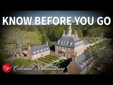 Your Guide to Colonial Williamsburg: What to Know Before You Go
