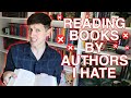 READING BOOKS BY AUTHORS I HATE 😡
