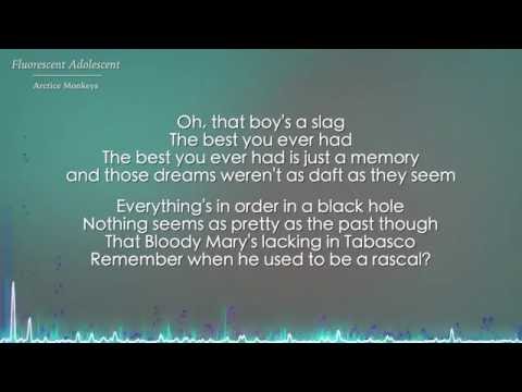 Fluorescent Adolescent - Arctic Monkeys (Lyrics)