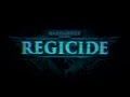 Campaign Opening Cinematic Warhammer 40 000 Regicide
