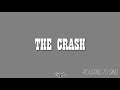 The Crash - Reasons to Sing (Sub inglés & español)
