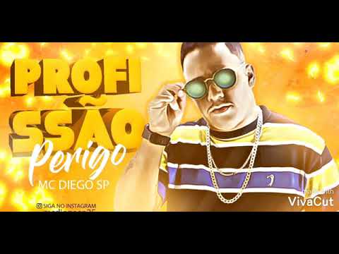 MC DIEGO SP PROFISSÃO PERIGO