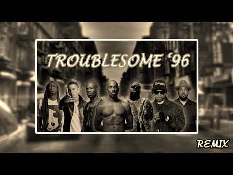 Troublesome '96 [REMIX] - 2Pac, The Notorious B.I.G., DMX, Eminem, Eazy-E, Lil Wayne, & Ice Cube.
