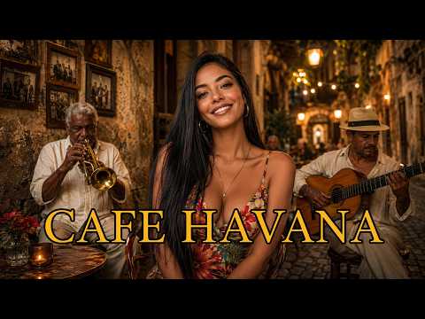 Old Havana Café Sessions 🎺 Vintage Cuban Rhythms – Havana Inspired by Buena Vista
