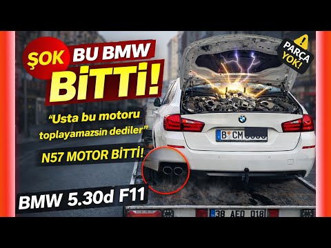 PARÇALARI BAGAJA DOLDURULUP ÜSTÜNE PARA ÖDENEN BMW 5.30D ÇEKİCİYLE GELDİ ! N57