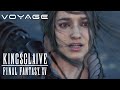 Kingsglaive Final Fantasy XV First 12 Minutes Voyage