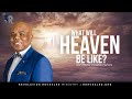 Revelation Revealed | Will We Recognize Each Other In Heaven? | Pastor Winston Hurlock | May 31