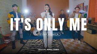 Download lagu Jeyma Monica - It’s Only Me | Cover Kaleb J mp3