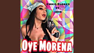 Oye Morena Music Video