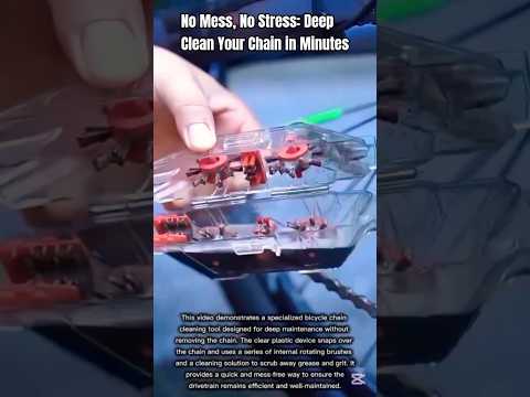 No Mess, No Stress: Deep Clean Your Chain in Minutes