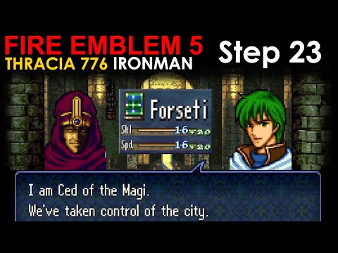 FE5 Step 23: Recruit Ced who joins by nuking the boss in a cutscene