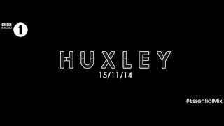 Huxley – Essential Mix BBC Radio 1 NOV 15 2014