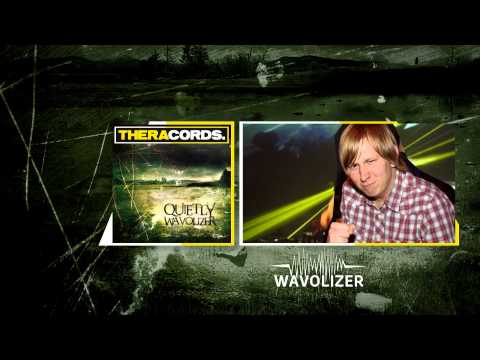 Wavolizer - Quietly (THER-086)