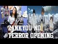 Zankyou no Terror Opening / 残響のテロル OP "Trigger ...
