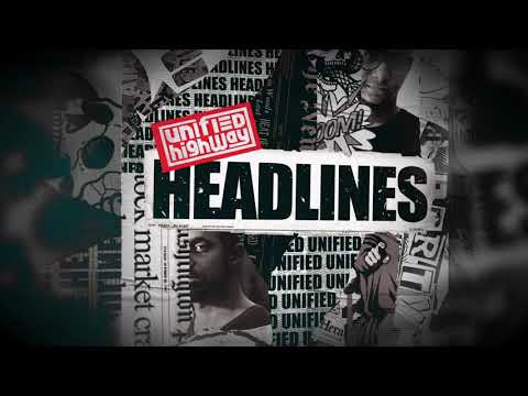 Unified Highway - "The Session" (feat. Million Stylez)