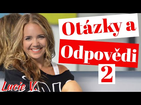 Lucie Vondráčková - Otázky a Odpovědi (2.část odpovědí na dotazy Fanoušků 2019)