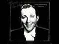 Bing Crosby - Deed I Do (1955)