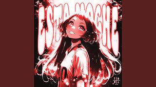 Download lagu ESTA NOCHE (Slowed) mp3