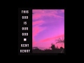 You Rescued Me - Kent Henry