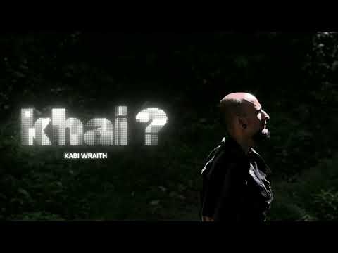 Kabi Wraith - Khai ? (prod by Raquib)