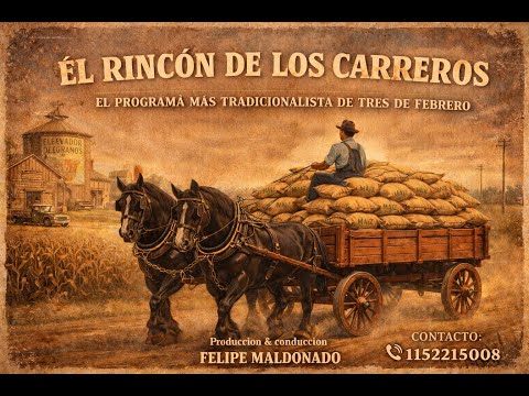 El rincón de los carreros con Felipe Maldonado
