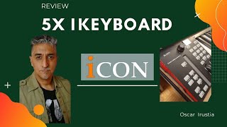 Video thumbnail for Review I keyboard 5x de Icon pro audio by Oscar Irustia