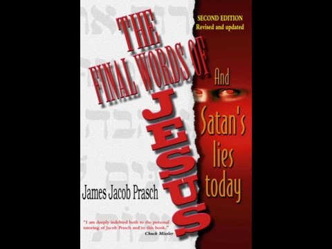 The Final Words of Jesus and Satan's Lies Today (Book) - Video Promo