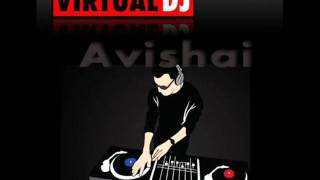 House and Progressive House SET - 2011 New (Avishai) Virtual DJ