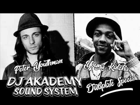 Peter Youthman and Young Kulcha   DJ Akademy Dubplate Special