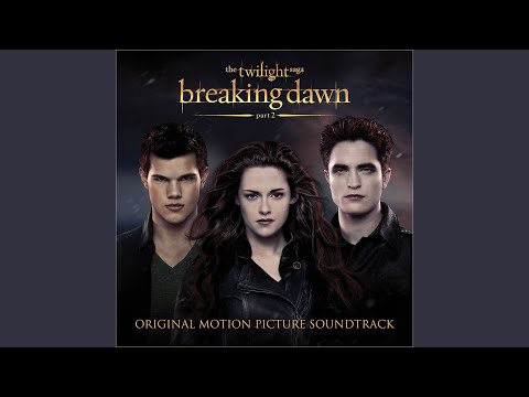 A Thousand Years (feat. Steve Kazee) (Pt. 2) (The Twilight Saga: Breaking Dawn Soundtrack)