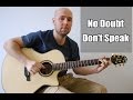 Don't Speak - Fingerstyle Guitar Cover (No Doubt ...