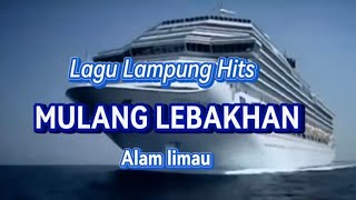 Download lagu MULANG LEBAKHAN Mixdut Lagu Lampung Populer voc. Alam limau cipt. Hendri Semaka mp3 Download lagu MULANG LEBAKHAN Mixdut Lagu Lampung Populer voc. Alam limau cipt. Hendri Semaka mp3