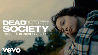 Dead Poet Society - Running In Circles video
