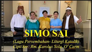 Download lagu SIMO SAI ( TERIMALAH ) - LAGU PERSEMBAHAN  LITURGI GEREJA KATOLIK mp3