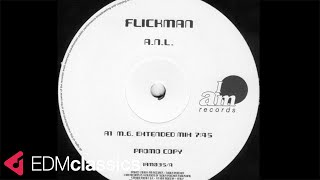 Flickman - A.N.L. (M.G. Extended Mix) (2000)
