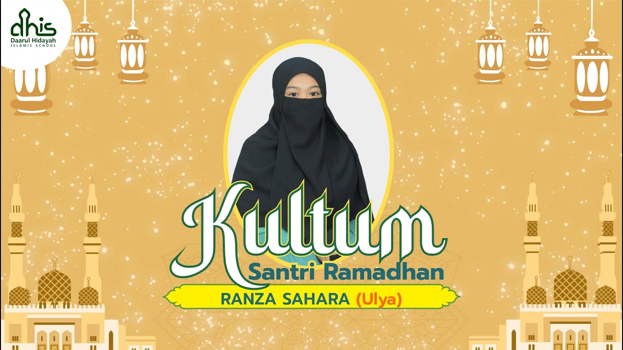 Kultum Santri Ramadhan Santriwati Ranzan Sahara