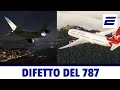 🛬  DIFETTO DEL BOEING 787 - ✈️ Voli Ethiopian 645 e Virgin Atlantic 206