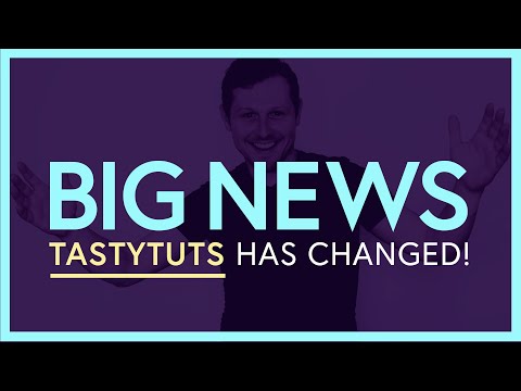 BIG NEWS! TastyTuts has changed!