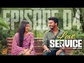 Love Service ️‍ Episode 04 Sam John Shravnitha Love Web Series Finally