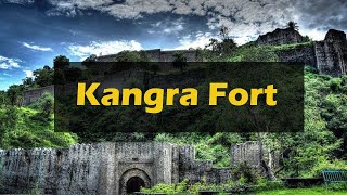 Kangra Fort | Tourist Spot in Himachal Pradesh