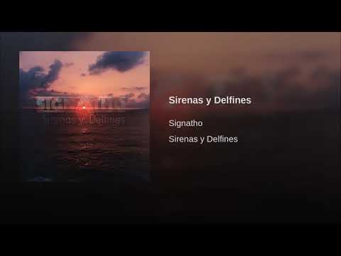 Signatho - Sirenas y Delfines