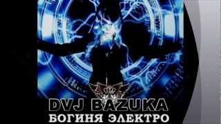 DVJ BAZUKA - Dance Tonight (2012)