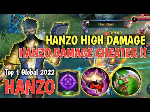 HANZO HIGH DAMAGE SERASA CHEATER !!! - HANZO TOP 1 GLOBAL 2022 - HANZO BUILD TERSAKIT 2022 - MLBB