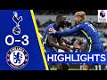 Tottenham 0-3 Chelsea | Silva, Kanté & Rudiger Secure Derby Win! |  Highlights